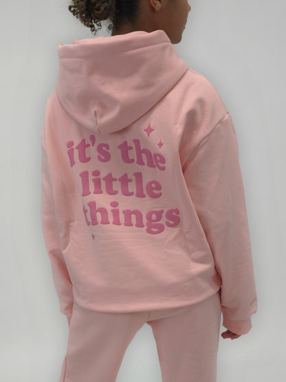 It’s the Little Things - Hoodie